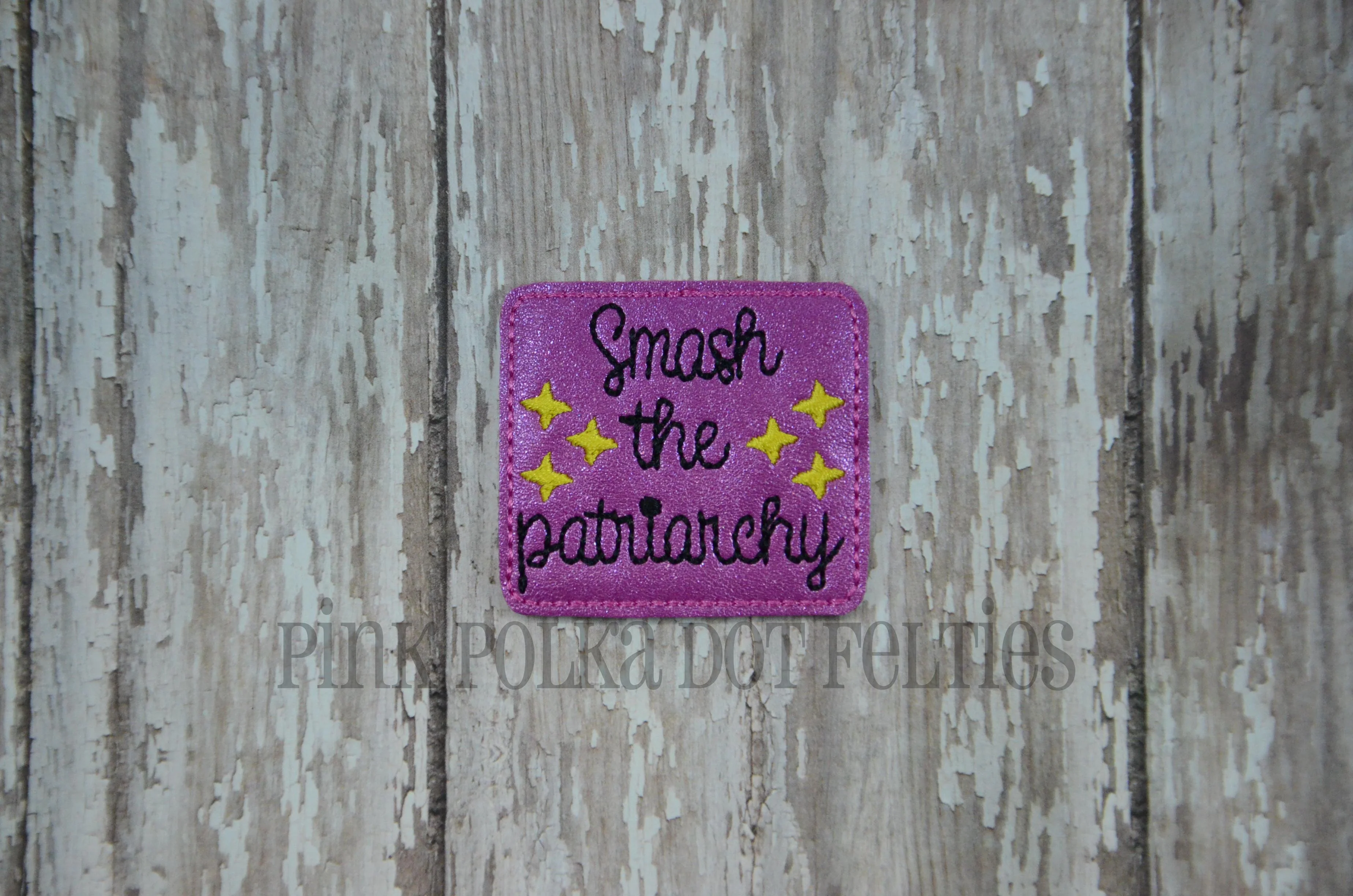 Smash the Patriarchy